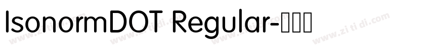 IsonormDOT Regular字体转换